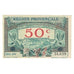 Frankreich, 50 Centimes, PIROT 102-9, 1922, 1922-12-31, La Région Provençale