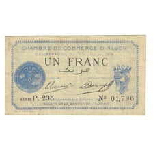 Banknote, Algeria, 1 Franc, Chambre de Commerce, 1919, 1919-06-25, EF(40-45)