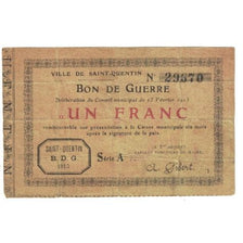 Frankreich, Saint-Quentin, 1 Franc, 1915, SS, Pirot:02-2051