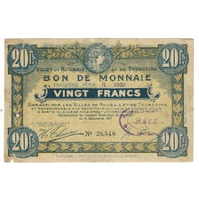 France, Roubaix et Tourcoing, 20 Francs, TTB, Pirot:59-2193