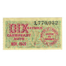 France, 1949, TICHET 10 LITRES CARBURANT AUTO, UNC(65-70)
