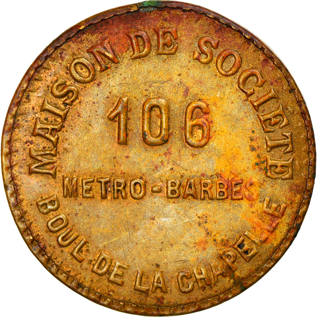 France, Token, Maison de Société, 106 Métro Barbès, VF(20-25), Covered