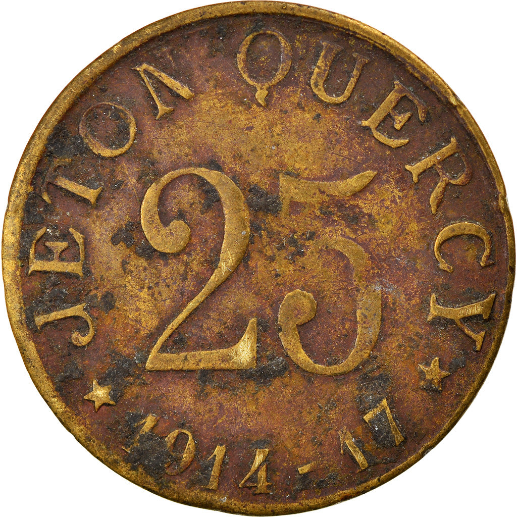 Münze, Frankreich, Jeton QUERCY, Montpellier, 25 Centimes, 1914, SS, Messing