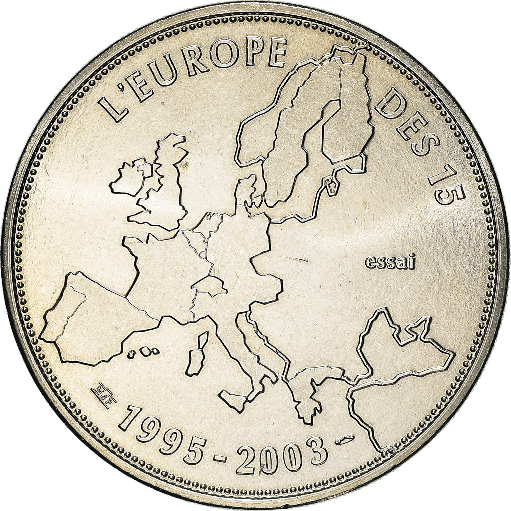 France, Medal, L'Europe des 15, essai, Politics, 2003, MS(64), Copper-nickel