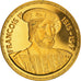 Frankreich, Medaille, Les Rois de France, François Ier, History, VZ, Vermeil