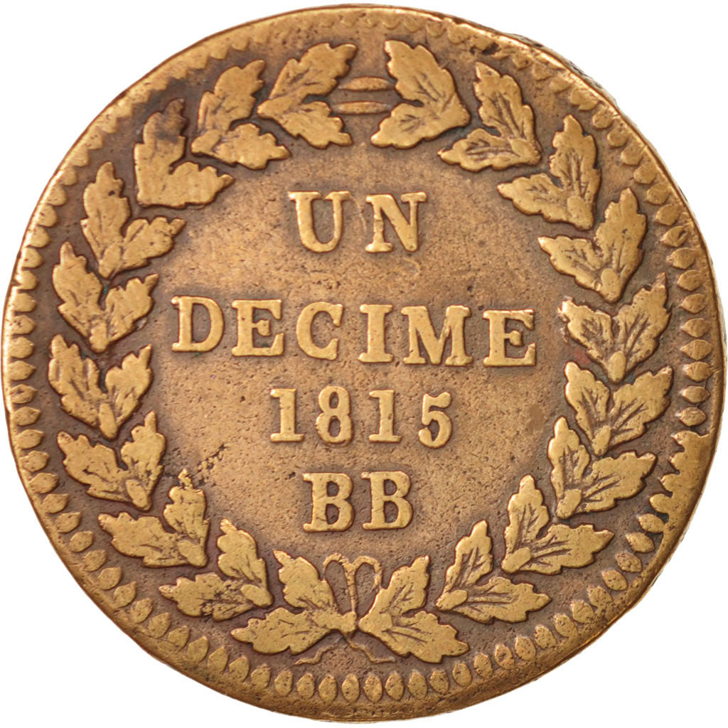 Louis XVIII, 1 Décime, 1815, Strasbourg, TB, Bronze, Gadoury:196b