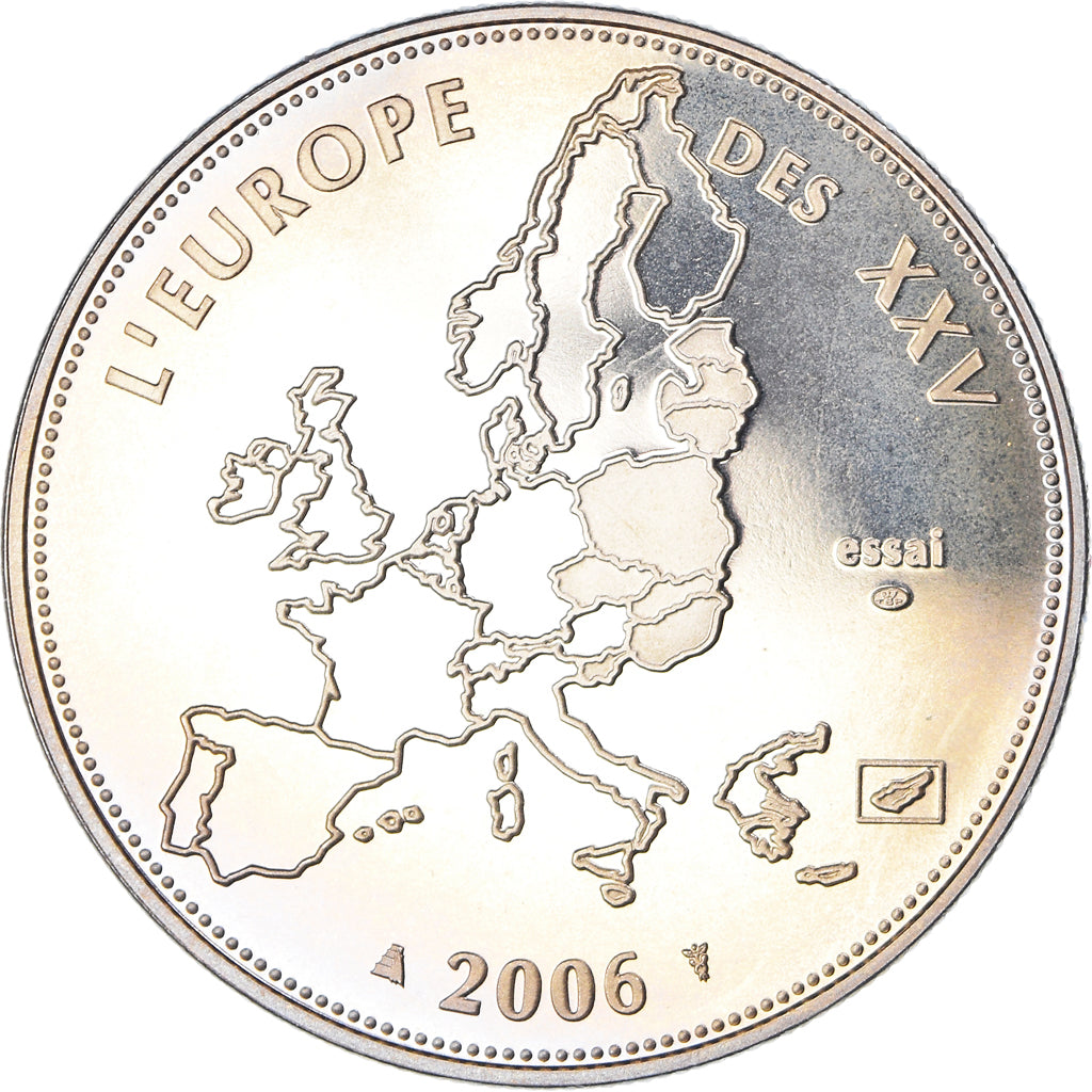 Francja, medal, L'Europe des XXV, Essai, Politics, 2006, MS(65-70)