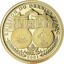France, Médaille, Emission du Dernier Franc, 2001, Proof, FDC, Or