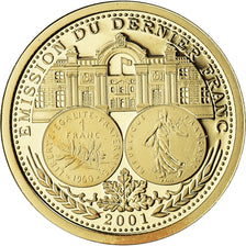 Francia, medaglia, Emission du Dernier Franc, 2001, Proof, FDC, Oro