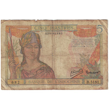 Billet, Indochine française, 5 Piastres, Undated (1932-1939), KM:55c, B