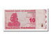 Billet, Zimbabwe, 10 Dollars, 2009, NEUF