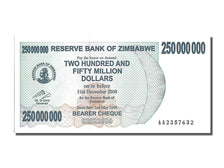 Billet, Zimbabwe, 250 Million Dollars, 2008, NEUF