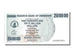Billete, 250 Million Dollars, 2008, Zimbabue, UNC