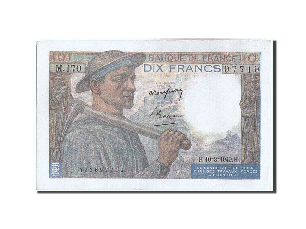 Billet, France, 10 Francs, 10 F 1941-1949 ''Mineur'', 1949, 1949-03-10, TTB+