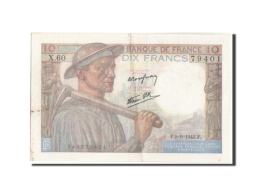 Banknote, France, 10 Francs, 10 F 1941-1949 ''Mineur'', 1943, 1943-09-09