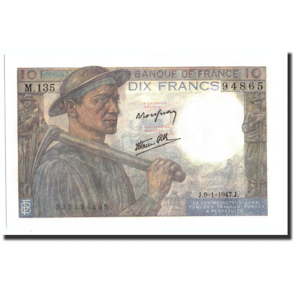 Billet, France, 10 Francs, 10 F 1941-1949 ''Mineur'', 1947, 1947-01-09, SUP