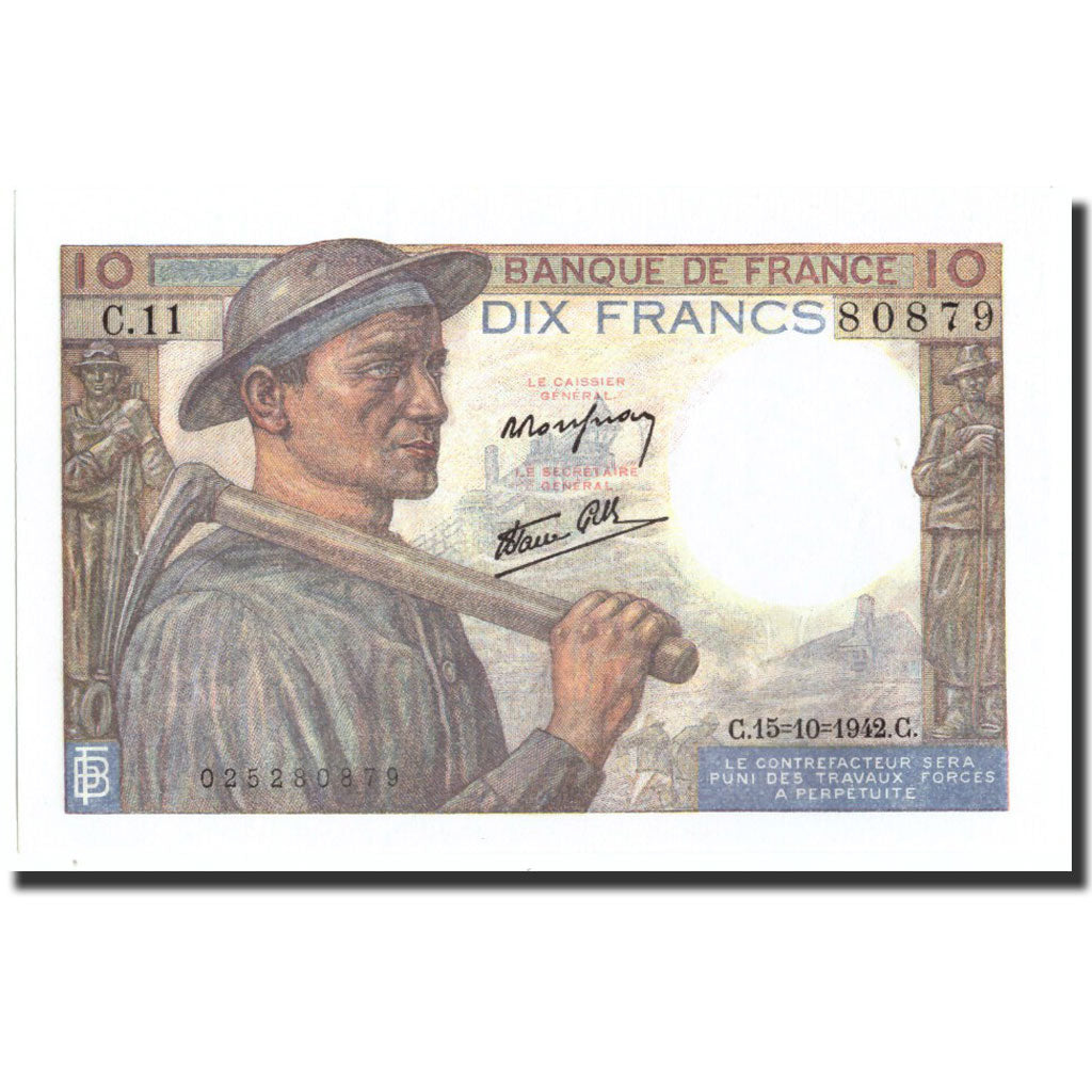 France, 10 Francs, 10 F 1941-1949 ''Mineur'', 1942, 1942-10-15, AU(55-58)