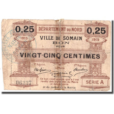 France, Somain, 25 Centimes, 1915, VG(8-10)