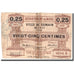 France, Somain, 25 Centimes, 1915, VG(8-10)