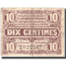 Frankreich, Calais, 10 Centimes, 1918, SS