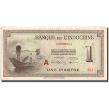 Banknote, FRENCH INDO-CHINA, 1 Piastre, KM:76b, AU(50-53)