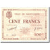 Frankreich, 100 Francs, 1940, 1940, SAINT OMER, UNZ-