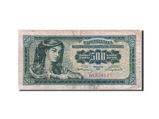 Yugoslavia, 500 Dinara, 1955, KM #70, 1955-05-01, VF(20-25), BS 550127