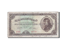 Hungary, 100,000,000 Pengö, 1945-1946, 1946-03-18, KM:124, VF(20-25)