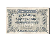 Billet, Hongrie, 500,000 (Ötszazezer) Adópengö, 1946, 1946-05-25, KM:139a