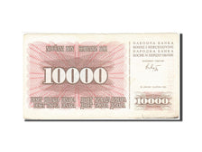 Biljet, Bosnië - Herzegovina, 10,000 Dinara, 1992-1993, 1993-01-25, KM:17a, TB