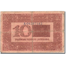 Billet, Ukraine, 10 Hryven, 1918, 1918, KM:21a, B+