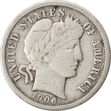 UNITED STATES, Barber Dime, Dime, 1906, U.S. Mint, KM #113, EF(40-45), Silver,..