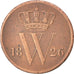 NETHERLANDS, Cent, 1826, KM #47, EF(40-45), Copper, 22, 3.97
