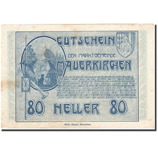 Banknote, Austria, Mauerkirchen, 80 Heller, Blason, 1920, 1920-06-04, EF(40-45)