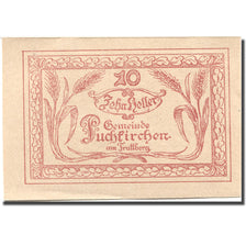 Banknote, Austria, Puchkirchen 10 Heller épis de blé 1920 AU(55-58) Mehl:FS 789