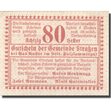Banknote, Austria, Strassen, 80Heller, valeur faciale 1, 1920 UNC(63) Mehl:FS 73