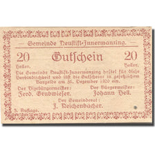 Banknote Austria Innermanzing 20Heller, face value 1, 1920 UNC(63) Mehl:FS 668c