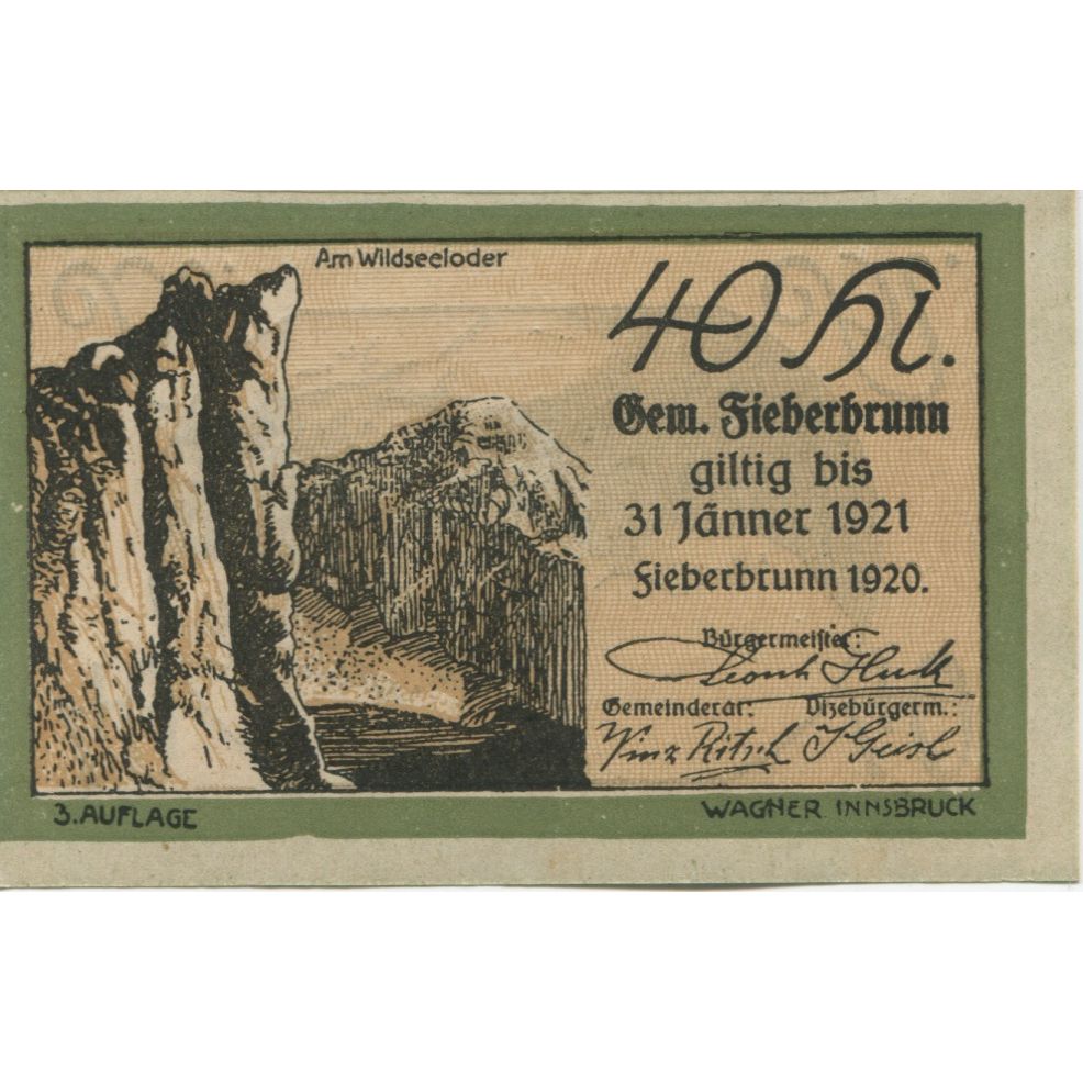 Billet, Autriche, Fieberbrunn, 40 Heller, montagne, 1921 SPL Mehl:FS 200Ic
