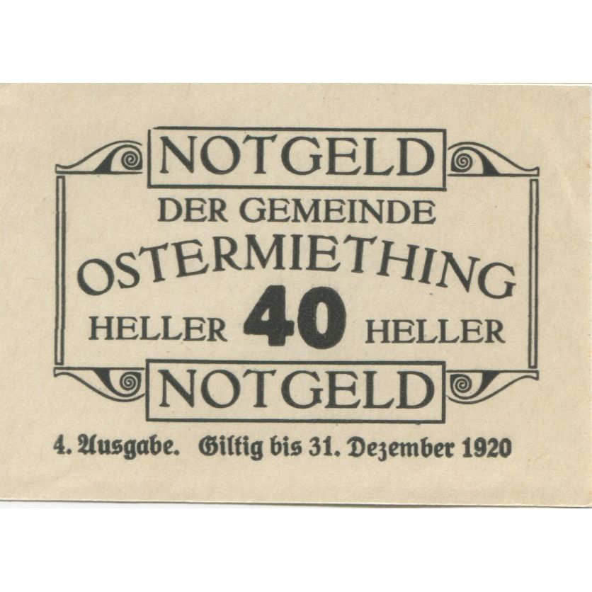 Banknote Austria Ostermiething 40Heller face value 1920 UNC(63) Mehl:FS 713IIIj