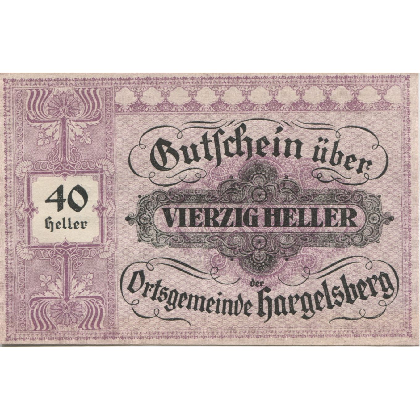 Banknote, Austria, Hargelsberg, 40 Heller face value 1920 UNC(63) Mehl:FS 349IIc