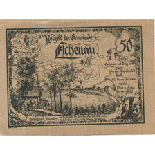 Banknote, Austria, Eschenau, 50 Heller, paysage, 1921 UNC(63) Mehl:FS 187a