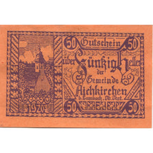 Banknote, Austria, Aichkirchen, 50 Heller, Eglise, 1921 UNC(63) Mehl:FS 11a