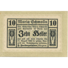 Banconote, Austria, Maria Schmolln O.Ö. Gemeinde, 10 Heller, Texte, 1920, SPL