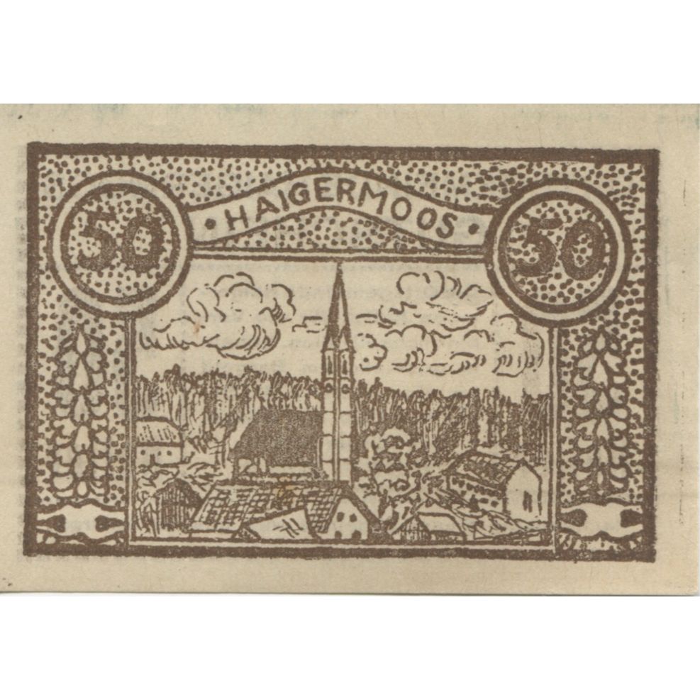Geldschein, Österreich, Haigermoos, 50 Heller, village, 1920 UNZ- Mehl:FS 336
