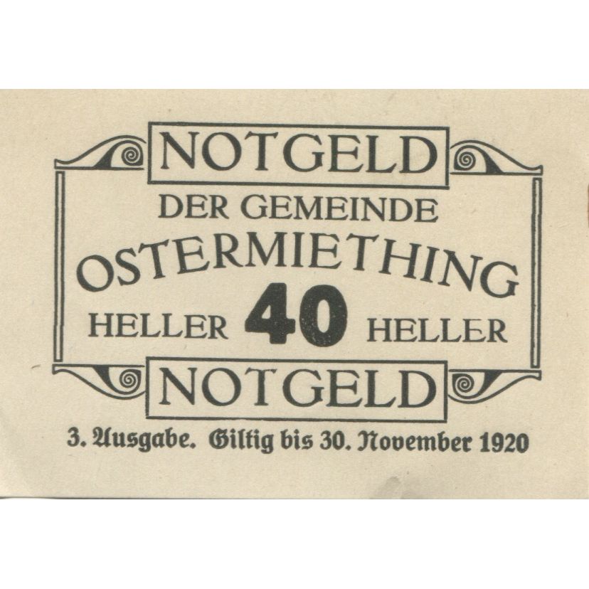 Banknote, Austria, Ostermiething, 40 Heller, Texte, 1920 UNC(63) Mehl:FS 713IIIj