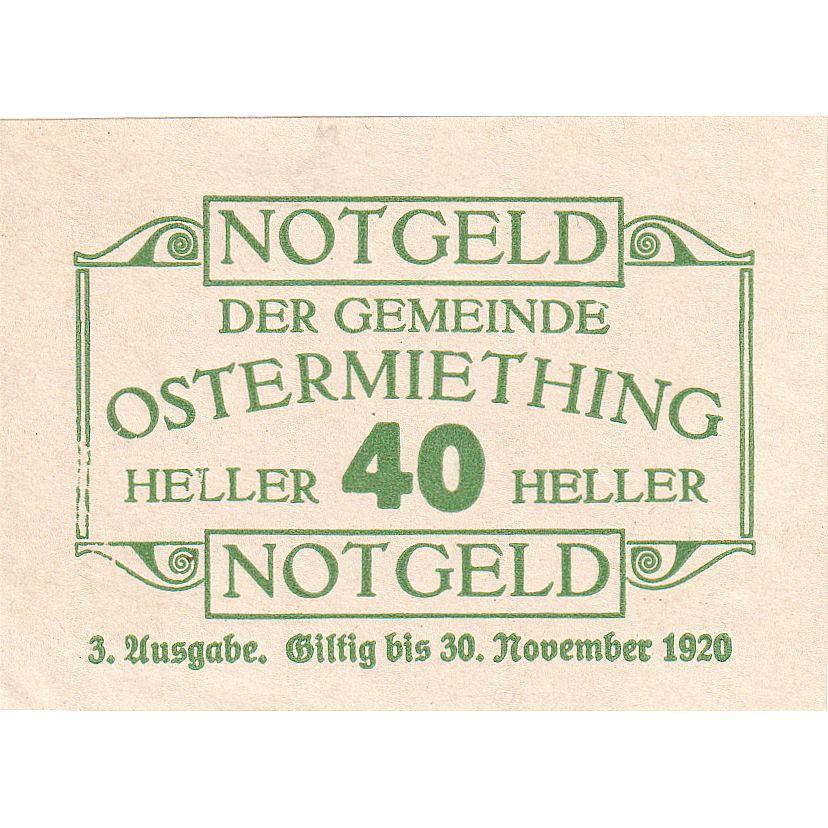 Austria, Ostermiething, 40 Heller, Texte 1920-12-31, UNC(63), Mehl:FS 713IIIa