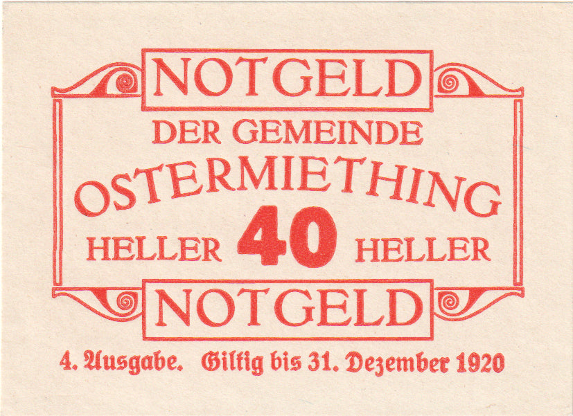 Autriche, Ostermiething, 40 Heller, Texte 1920-12-31, SPL, Mehl:FS 713IIIg