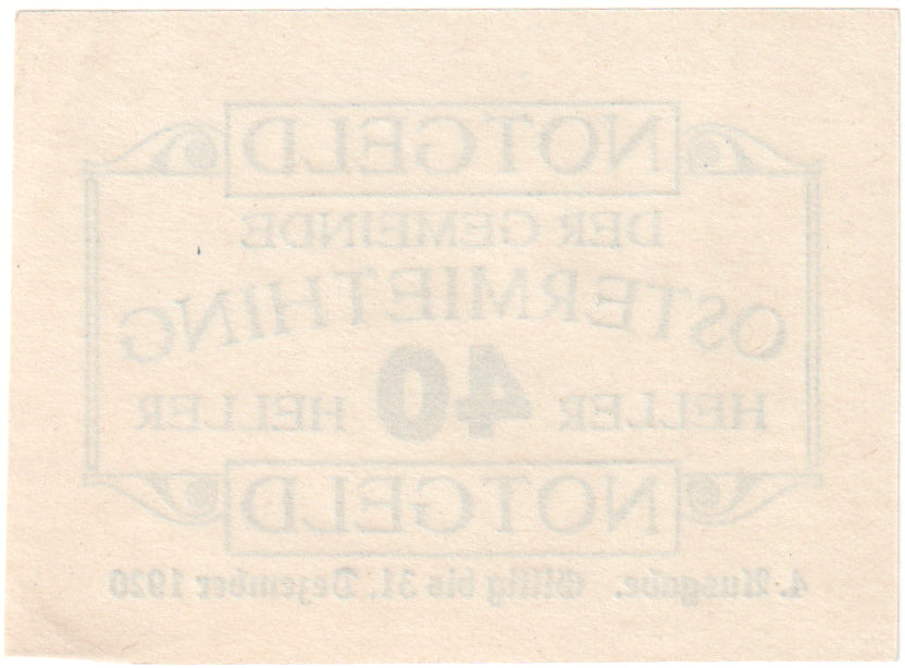 Autriche, Ostermiething, 40 Heller, Texte, 1920, 1920-12-31, SPL, Mehl:FS 713IVa