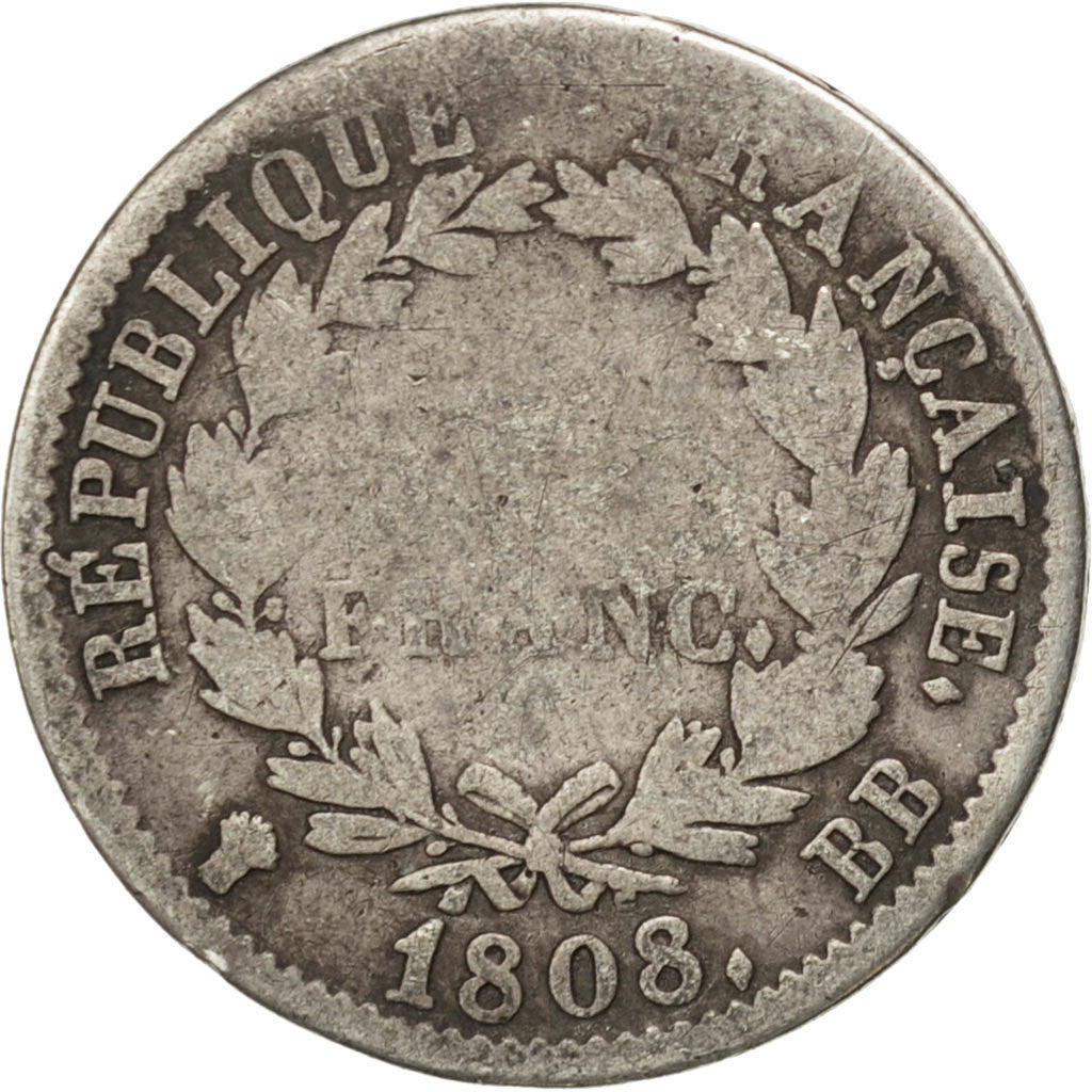 Premier Empire, 1 Franc Napoléon Ier au revers République 1808 Strasbourg, KM 68