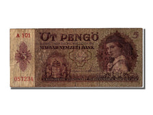 Ungheria, 5 Pengö, 1939, 1939-10-25, MB